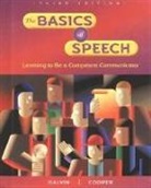 Pamela J. Cooper, Kathleen M. Galvin, McGraw Hill, McGraw-Hill, McGraw-Hill Education - The Basics of Speech