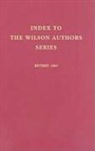 HW Wilson Company - Index to the Wilson Authors Series
