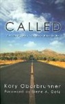 Kary Oberbrunner - Called: Becoming Who You Were Born to Be