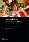Scott Epstein, Laura S Hamilton, Laura S. Hamilton, Julie A Marsh, Jennifer Sloan McCombs, Abby Robyn... - Pain and Gain