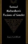 Tassie Gwilliam - Samuel Richardson''s Fictions of Gender