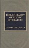 Dasha Culic Nisula - Bibliography of Slavic Literature