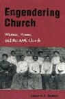 Jualynne E Dodson, Jualynne E. Dodson, Dodson Jualynne E. - Engendering Church