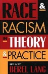 Berel Lang - Race and Racism in Theory and Practice