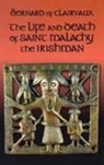 Bernard of Clairvaux - The Life and Death of Saint Malachy the Irishman