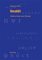 Marcel Van Ackeren, Marcel van Ackeren, Andreas Graeser - Heraklit