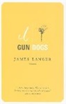James Langer - Gun Dogs