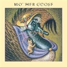 Celia Lottridge, Celia Barker Lottridge, Lottridge Celia Barker, Gary Clement, Clement Gary, Kady MacDonald Denton... - Mother Goose