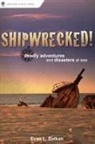 Evan L. Balkan - Shipwrecked!