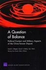 David T Orletsky, David T. Orletsky, Toy I Reid, Toy I. Reid, David A Shlapak, David A. Shlapak... - A Question of Balance