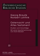 Georg Braulik, Norbert Lohfink - Osternacht und Altes Testament