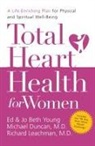 Michael Duncan, Richard Leachman, Ed Young, Ed B. Young, Jo Beth Young - Total Heart Health for Women
