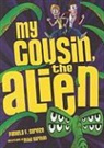 Pamela F. Service, Mike Gorman - My Cousin, the Alien