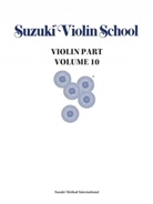 Alfred Publishing, Shinichi Suzuki - Suzuki Violin School Violin Part, Volume 10