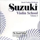 David Nadien, Shinichi Suzuki - Suzuki Violin School, Vol 3 (Hörbuch)
