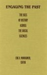 Eric H Monkkonen, Eric H. Monkkonen - Engaging the Past