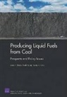 James T. Bartis, Frank Camm, David S. Ortiz - Producing Liquid Fuels from Coal