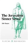 John Bunyan - Jerusalem Sinner Saved