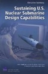 Mark Arena, Mark V Arena, Mark V. Arena, Kimberly Curry, Kimberly Curry Hall, Paul DeLuca... - Sustaining U.S. Nuclear Submarine Design Capabilities