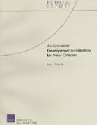 Kevin F. McCarthy - An Economic Development Architecture for New Orleans