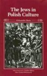 Hertz, Aleksander Hertz, Lucjan Dobroszycki - The Jews in Polish Culture