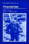 Arthur S Link, Arthur S. Link, Arthur S. (Princeton University) Link, Arthur S. (Princeton University) Mccormick Link, Arthur Stanley Link, AS Link... - Progressivism