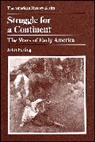 J Ferling, John Ferling, John (West Georgia College) Ferling, John E. Ferling, Ferling John - Struggle for a Continent