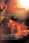 Roger Abrahams, Roger D. Abrahams, Nick Spitzer, Robert Farris Thompson - Blues for New Orleans