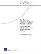 Jeremy Arkes, Michael Mattock, Michael G Mattock, Michael G. Mattock - The Dynamic Retention Model for Air Force Officers