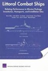 Brien Alkire, John Birkler, Lisa Dolan - Littoral Combat Ships