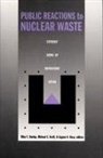 Dunlap, R. E. Dunlap, Riley E Dunlap, Riley E. Dunlap, Michael E Kraft, Michael E. Kraft... - Public Reactions to Nuclear Waste