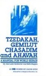 Joel Lurie Grishaver, Behrman House, Beth Huppin - Tzedakah, Gemilut Chasadim, and Ahavah