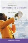 Katharine L Wiegele, Katharine L. Wiegele - Investing in Miracles