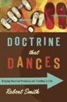 Robert Smith, Robert (University of Oxford) Smith - Doctrine That Dances