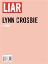 Lynn Crosbie - Liar