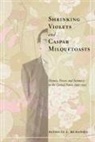 Patricia McDaniel, Patricia A. McDaniel - Shrinking Violets and Caspar Milquetoasts