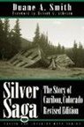 Duane A. Smith - Silver Saga