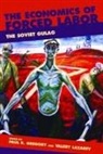 Paul R Gregory, Paul R. Gregory, Valery Lazarev, Paul R. Gregory - The Economics of Forced Labor