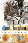 Derek Beaulieu, Derek Beaulieu - Fractal Economies