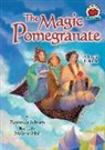 Peninnah Schram, Peninnah/ Hall Schram, Melanie Hall - The Magic Pomegranate