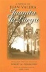 Juan Valera - Juanita La Larga