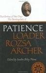 Patience Loader Archer, Sandra Ailey Petree - Recollections of Past Days: The Autobiography of Patience Loader Rozsa Archer