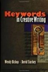 Wendy Bishop, David Starkey - Keywords in Creative Writing
