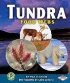 Paul Fleisher, Gary Schultz - Tundra Food Webs