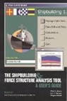 Megan Abbott, Mark V. Arena, John F. Schank - The Shipbuilding and Force Structure Analysis Tool