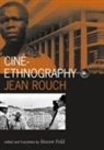 Jean Rouch, Steven Feld - Cine-Ethnography