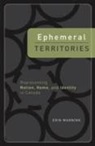 Manning, Erin Manning - Ephemeral Territories