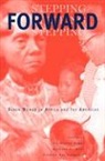 Earline Rae Ferguson, Catherine Higgs, Barbara A. Moss, Earline Rae Ferguson, Catherine Higgs, Barbara A. Moss - Stepping Forward