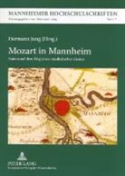 Hermann Jung - Mozart in Mannheim