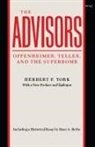 York, Herbert York, Herbert F. York - The Advisors